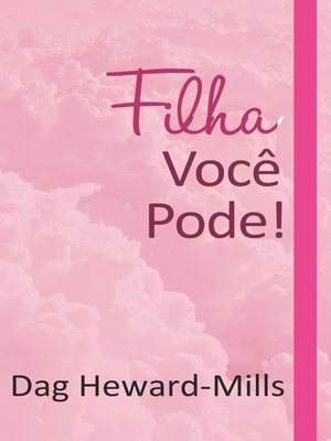 cover image of Filha, você pode